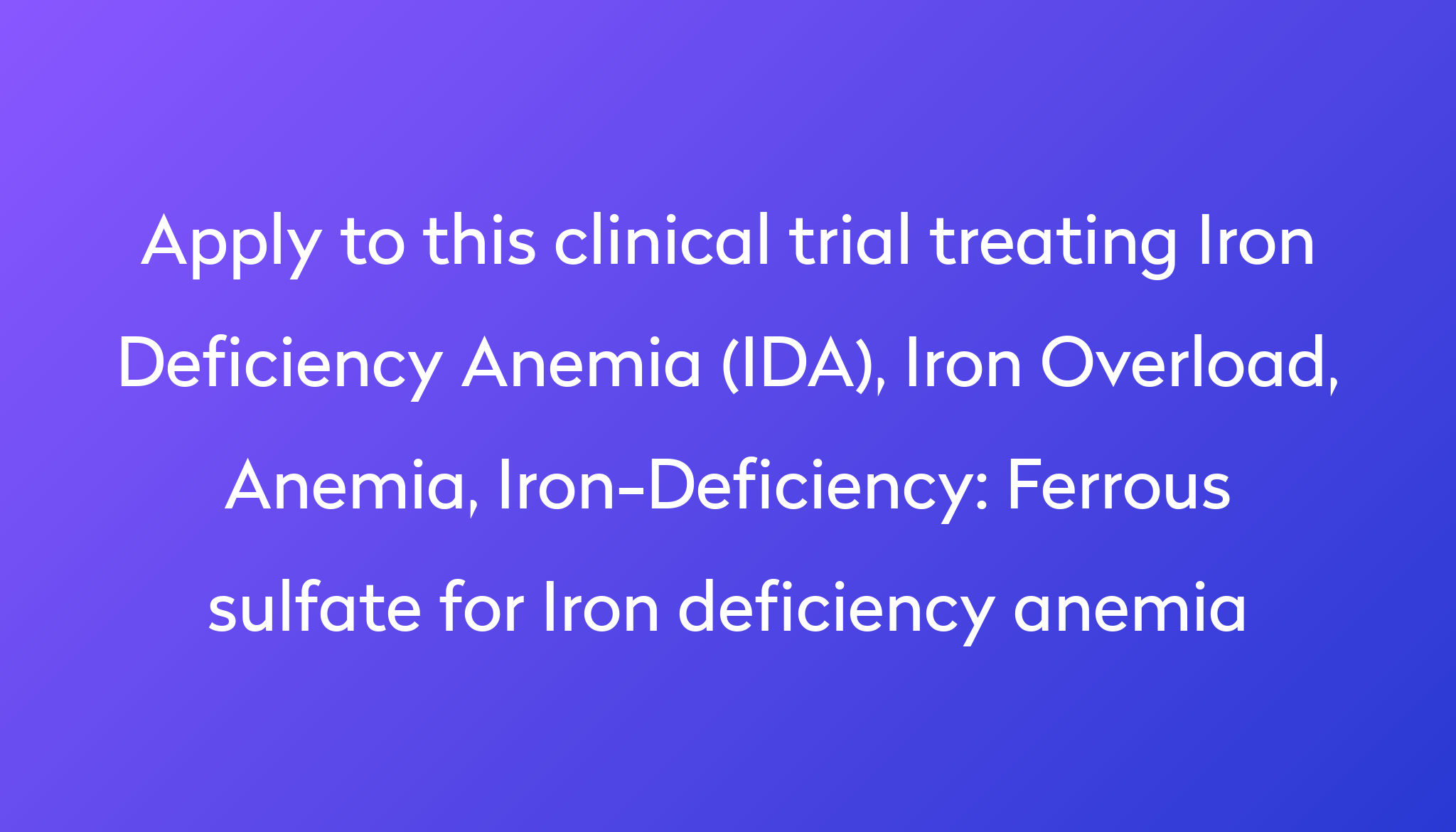 ferrous-sulfate-for-iron-deficiency-anemia-clinical-trial-2022-power